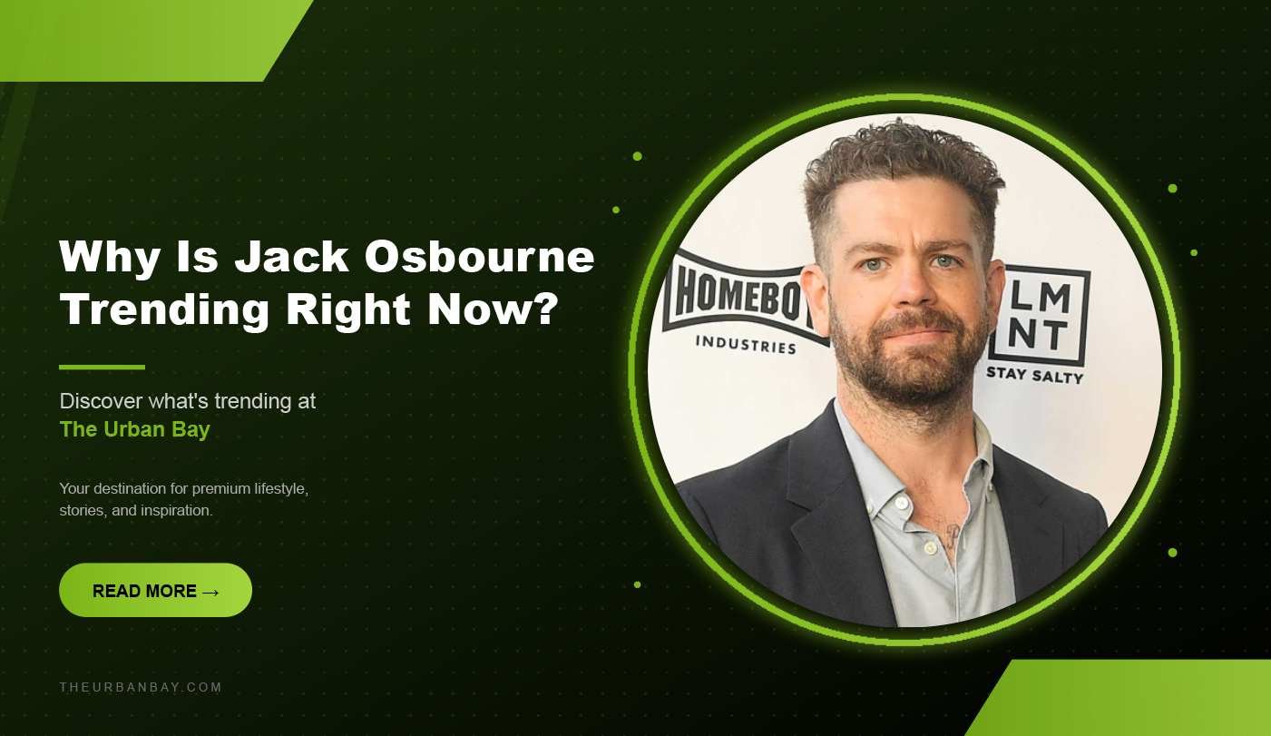 Why Is Jack Osbourne Trending Right Now