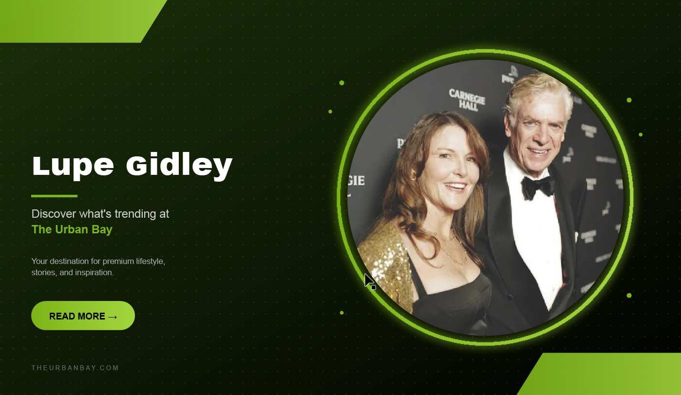 lupe gidley